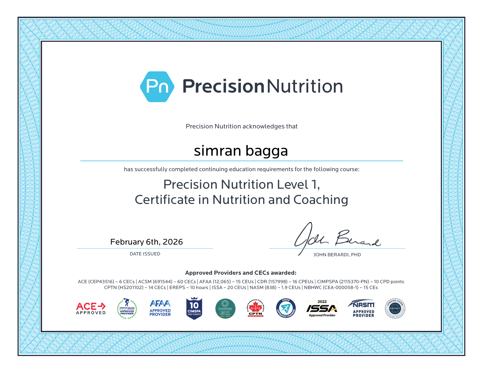 Precision Nutrition Level 1 continuing education (CEC) certificate for simran bagga, dated 6 February 2026